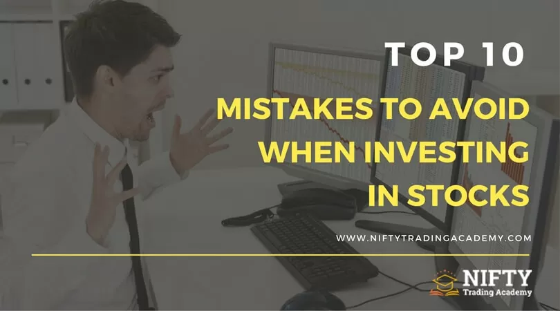 Mistakes to Avoid When Investing in Stocks