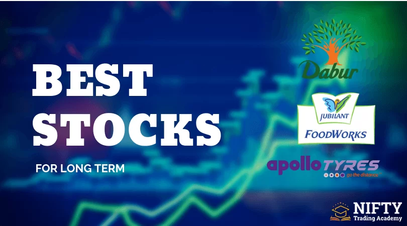 Best Stocks for Long Term Invest in India