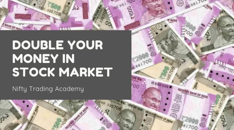How to Double your MONEY in Stock Market