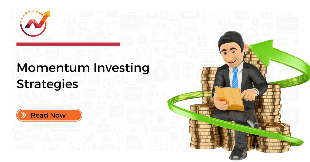 Momentum Investing Strategies