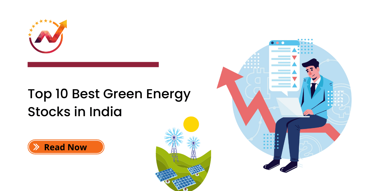 Top 10 Best Green Energy Stocks In India Updated List Of 2024 NTA 