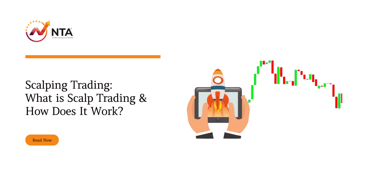 Scalping Trading: What is Scalp Trading & How Does It Work?