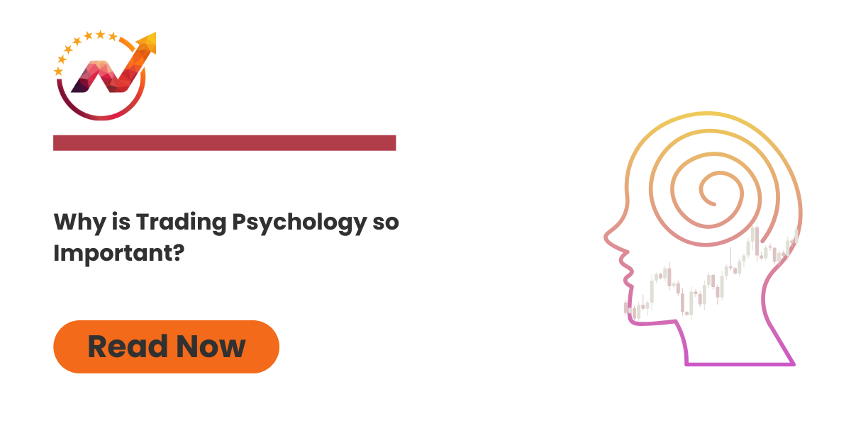 Why is trading psychology so important?