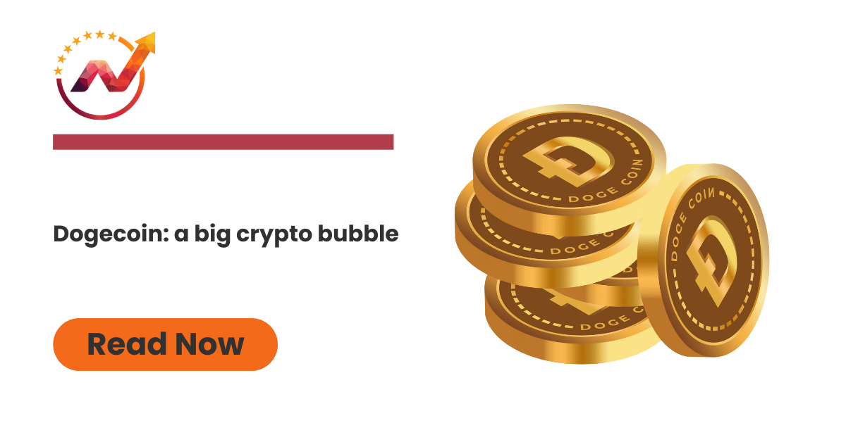 Dogecoin: a big crypto bubble