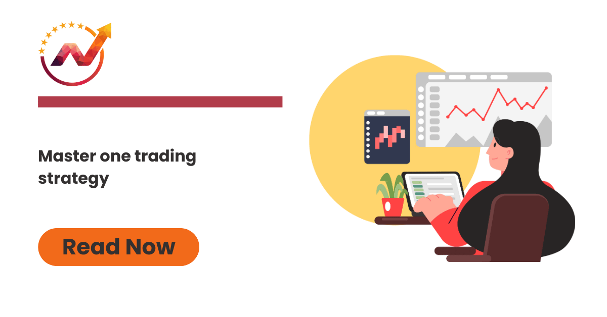Master one trading strategy