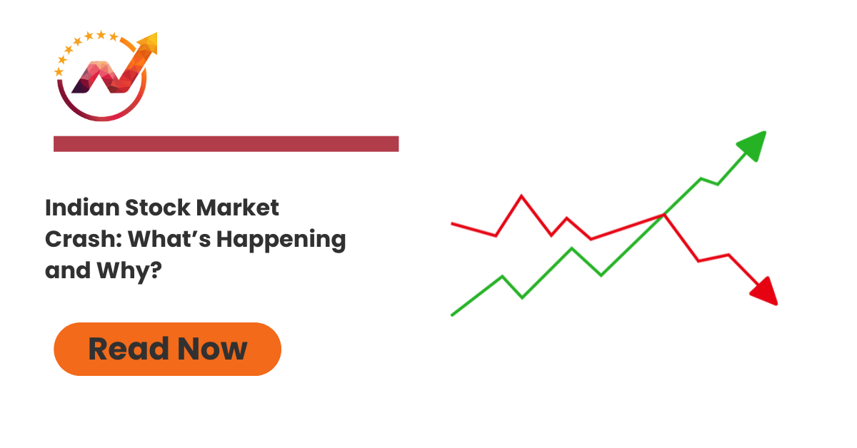  Indian Stock Market Crash: What Happening and Why?