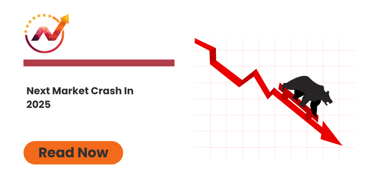 Next Market Crash In 2025