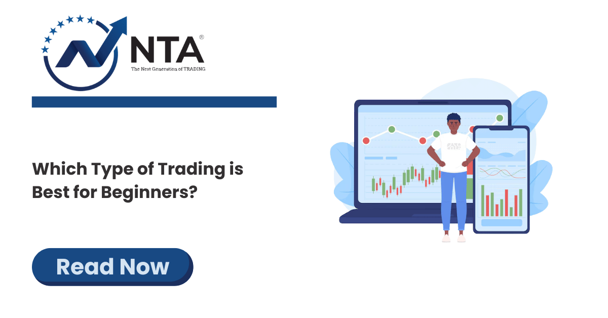 Which Type of Trading is Best for Beginners